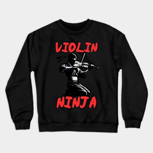 violin ninja Crewneck Sweatshirt